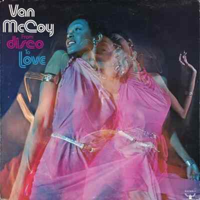 Van McCoy From Disco To Love NEAR MINT Buddah Vinyl LP