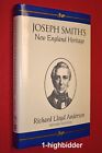 Joseph Smiths New England Heritage 1st Ed Hcdj Mack Smith Anderson Lds Mormon