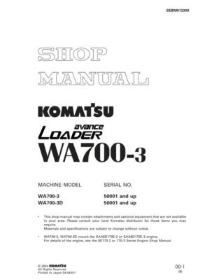 Komatsu Avance WA700-3, WA700-3D Loader Repair Shop Service Manual Workshop Book