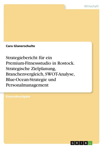 Strategiebericht FüR Ein Premium-Fitnessstudio In Rostock. Strategische...-image