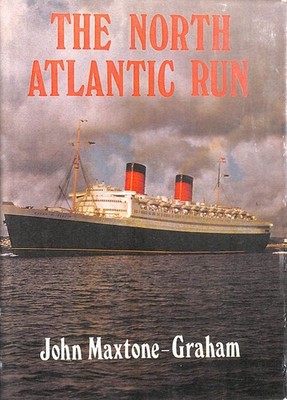 North Atlantic Run by Maxtone-Graham, John