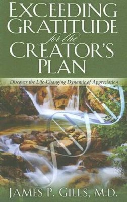 Exceeding Gratitude For The Creator's Plan: Discover the Life-Chang - ACCEPTABLE