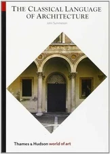 Classical Language of Architecture - Paperback, by Summerson John - Acceptable n