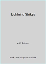 Lightning Strikes by V. C. Andrews
