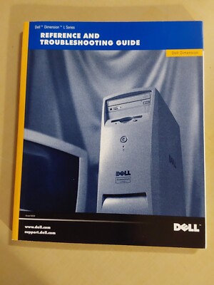 Dell Dimension L Series Reference And Troubleshooting Guide Softcover ...