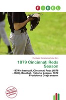 Christabel Donatienne Ruby | 1879 Cincinnati Reds Season | Taschenbuch (2026)