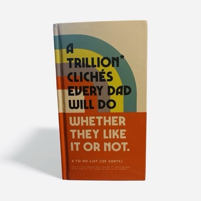 Trillion Cliches Every Dad Will Do Prompted Journal by Galison and Brass Monkey