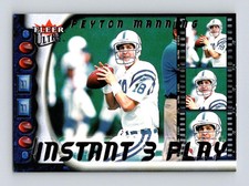 2000 Ultra Instant Three Play #1 IP Peyton Manning