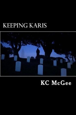 Keeping Karis by Kc McGee (English) Paperback Book