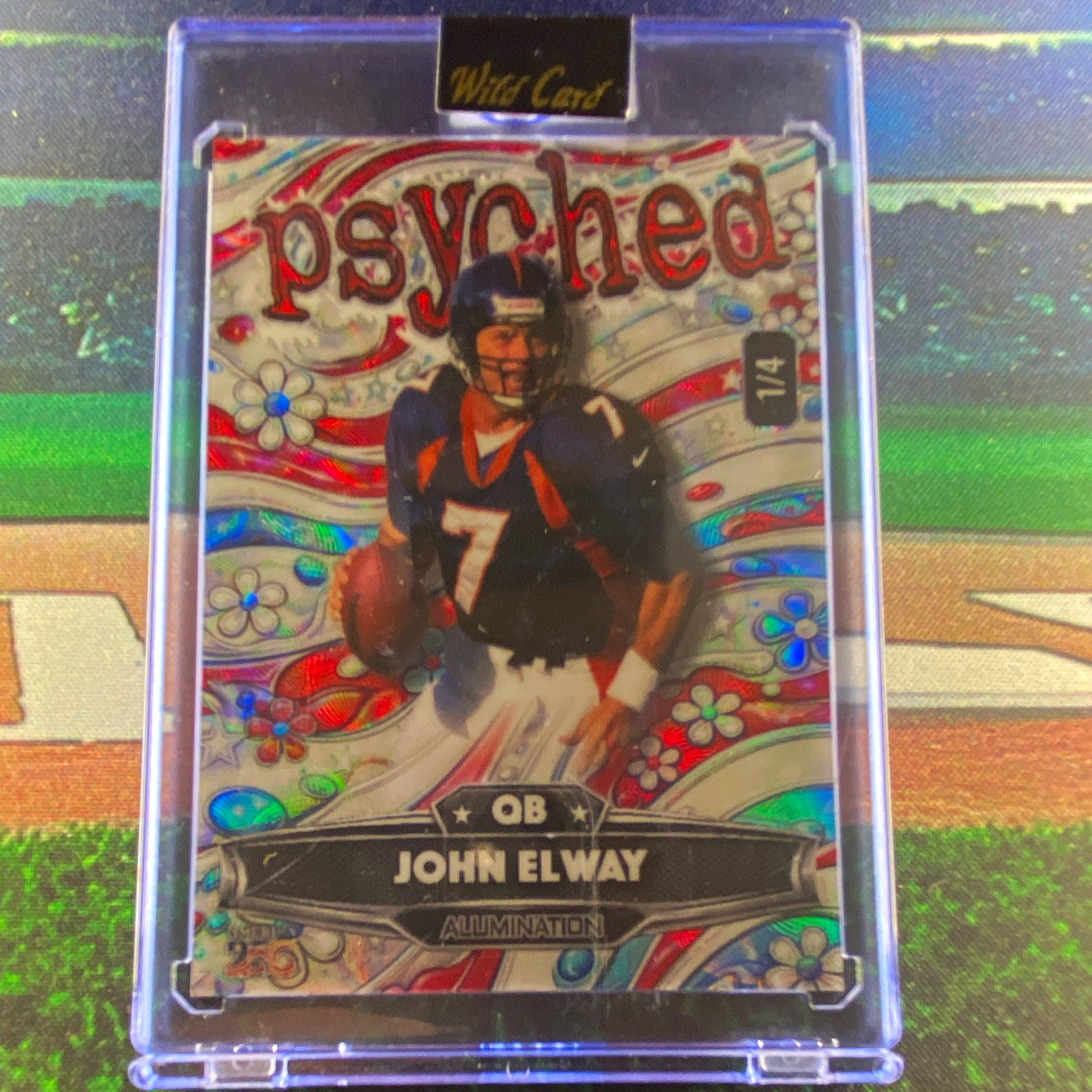 Wild Card Psyched 2026 Alumination John Elway Denver Broncos AP-JE 1/4