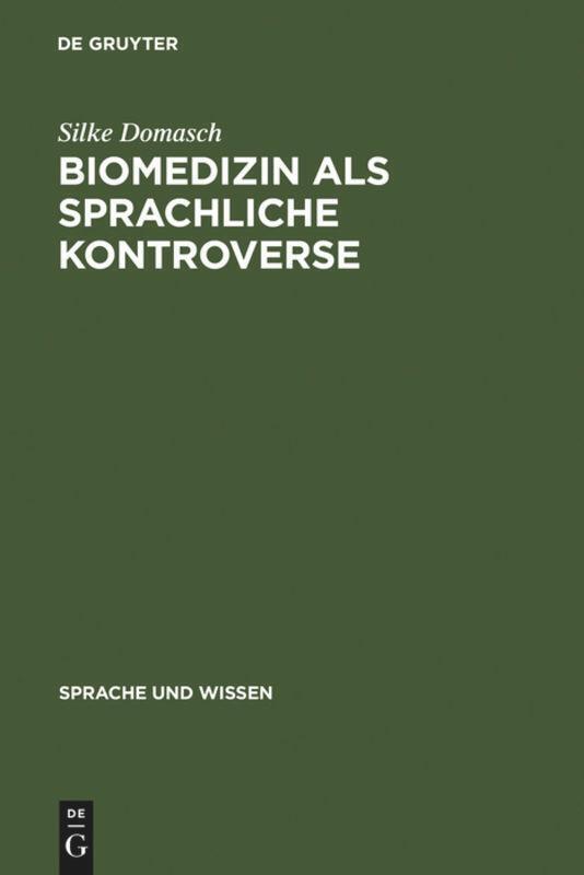 Thumbnail - Silke Domasch | Biomedizin Als Sprachliche Kontroverse | Buch |