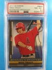 2011 BOWMAN #BBR6 MIKE TROUT BOWMAN'S BRIGHTEST ROOKIE PSA 9 MINT ANGELS POP 147