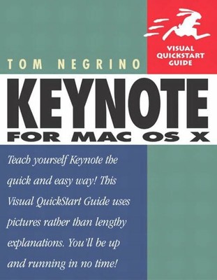Keynote for Mac OS X Visual Quickstart Guide Buch Peachpit Press Publications