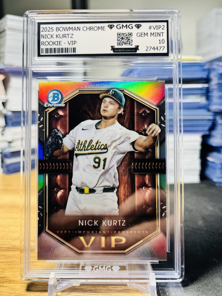 2025 Bowman Chrome Nick Kurtz VIP GMG Graded 10 Gem Mint 💎 Rookie