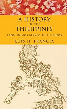 A History of the Philippines: From Indios Bravos to... | Buch | Zustand sehr gut