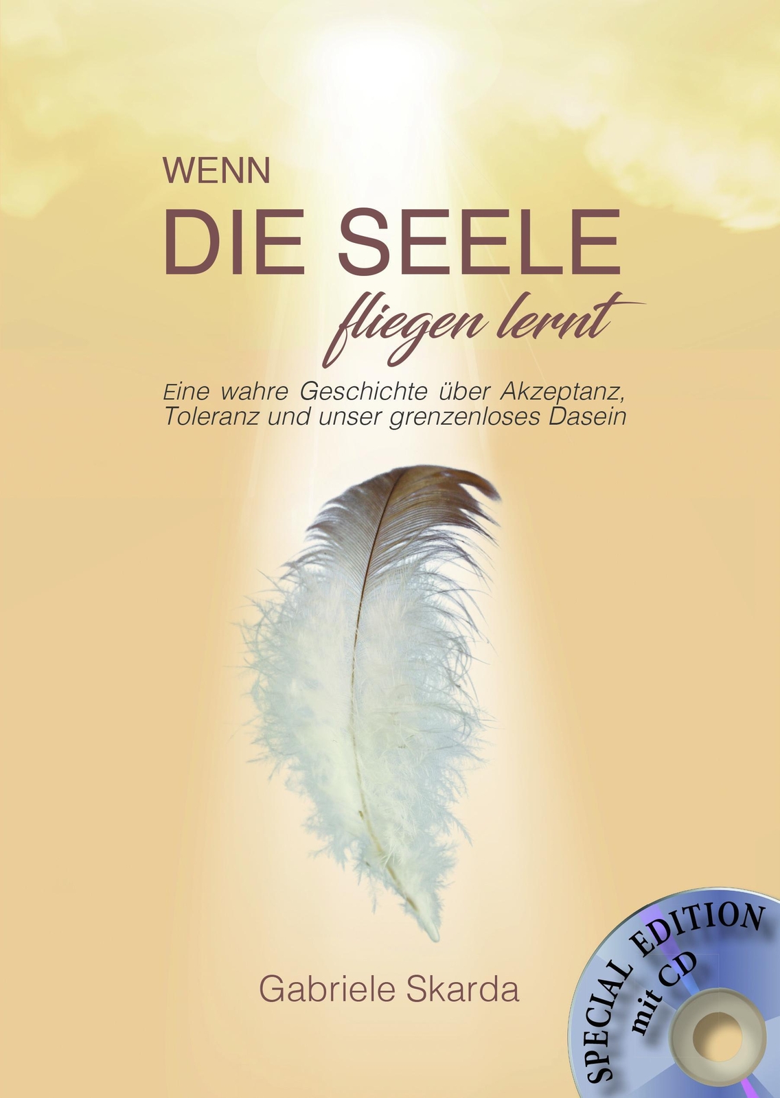 Thumbnail - Wenn Die Seele Fliegen Lernt (special Edition) Mit Cd | Gabriele