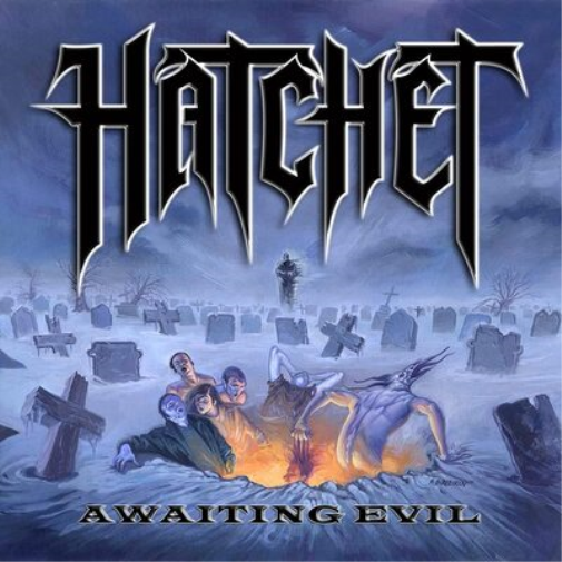 Hatchet Awaiting Evil (Vinyl LP) 12" Album