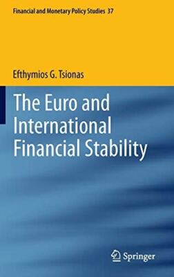 The Euro and International Financial Stability: 37 (Financial