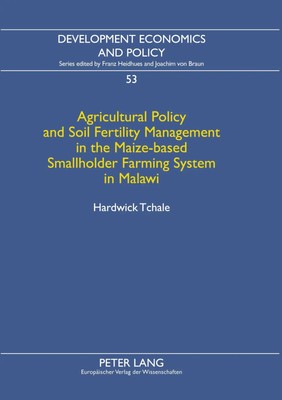 Agricultural Policy and Soil Fertility Management in the Maize-based...