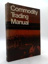Commodity Trading Manual by Chicago Board Of Tra