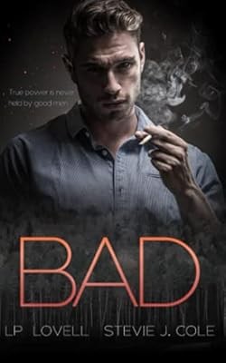 Bad (Bad. Dirty. Power. series), Lovell, LP, Used; Very Good Book