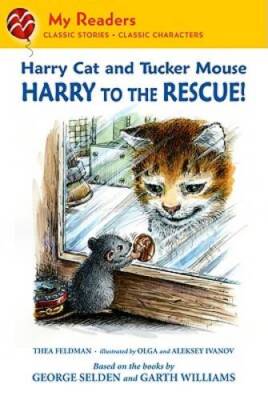 Harry Cat and Tucker Mouse: Harry to the Rescue (My Readers) - Hardcover - GOOD