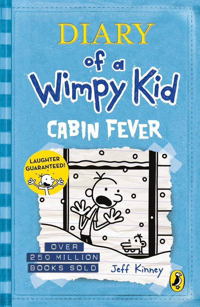 Thumbnail - Diary Of A Wimpy Kid 06. Cabin Fever | Jeff Kinney | 2013 | Englisch