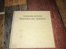 Terzinen des Herzens. Gedichte. Nachdichtungen von Annemarie Bostroem