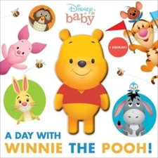 Disney Baby: A Day with Winnie the Pooh (Squeeze  Squeak) - Board book - GOOD