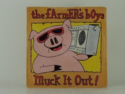 THE FARMER'S BOYS MUCK IT OUT! (3) (52) 2 Track 7'' Single along with Picture Sle