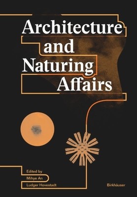 Architecture and Naturing Affairs - 9783035622126