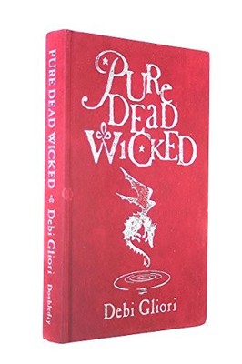 Pure Dead Wicked,Debi Gliori- 9780385601597
