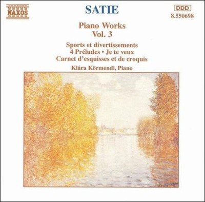 Satie: Piano Works, Vol. 3