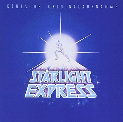 Starlight Express (1988) Deutsche Originalaufnahme [CD]