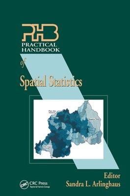 Practical Handbook of Spatial Statistics Hardcover