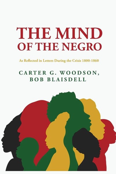 The Mind Of The Negro As Reflected In Letters During The Crisis 1800-1860 Buch-image