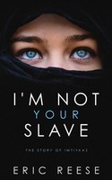 Eric Reese | I'm Not Your Slave | Taschenbuch | Englisch (2019) | Eric Reese