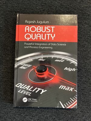 Robust Quality  Powerful Integration of Data Science and Process