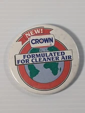 Vintage Crown Gas Station Gasoline Formulated For Cleaner Air Pinback 3"