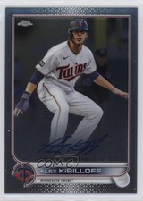 2022 Topps Chrome Veteran Alex Kirilloff #CVA-AK Auto 0c6