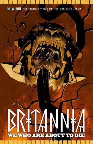 Thumbnail - Peter Milligan Britannia Volume 2: We Who Are About To (taschenbuch)
