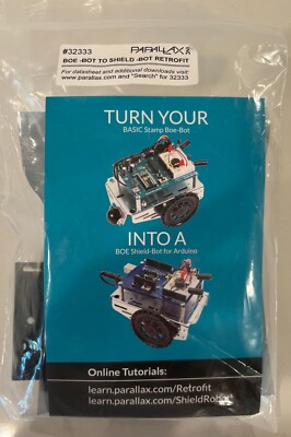 PARALLAX ROBOTICS BOE BOT TO SHEILD BOT RETROFIT KIT FOR ARDUNIO