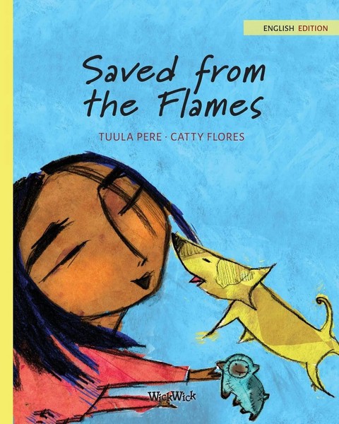 Saved From The Flames Tuula Pere Taschenbuch Kartoniert / Broschiert Englisch-image