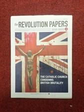 The Revolution papers 1916-1923 No 30 - Irish Historical Independence rising