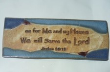Ceramic Sign Bible Verse "As For Me And My House We Will Serve The Lord" .