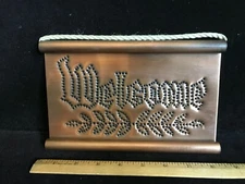 Copper "Welcome" Hanging Sign~ 8.25" x 5.25"