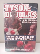 Tyson-Douglas The Story of the Upset of the Century Signed by  John Johnson
