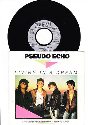 Pseudo Echo - Living in a Dream