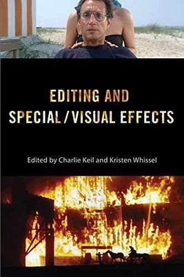 Editing and Special/Visual - Paperback, by Keil Professor Charlie; - Very Good