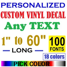 CUSTOM TEXT,ANY COLOR, ANY FONT Personalized Vinyl Decal Lettering Sticker, car